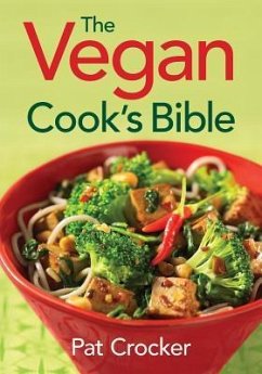 The Vegan Cook's Bible - Crocker, Pat