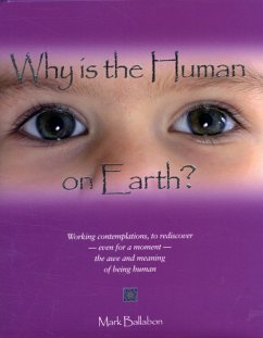 Why is the Human on Earth? - Ballabon, Mark