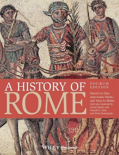 A History of Rome - Le Glay, Marcel; Voisin, Jean-Louis; Le Bohec, Yann; Cherry, David; Kyle, Donald G.