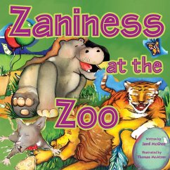 Zaniness at the Zoo - McGhee, Jamil