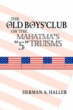 The Old Boys' Club - Haller, Herman A.