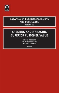 Creating and Managing Superior Customer Value