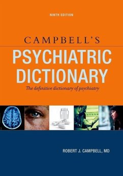 Campbell's Psychiatric Dictionary - Campbell, Robert J