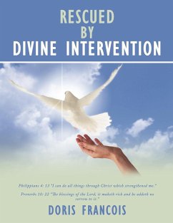 Rescued By Divine Intervention - Francois, Doris