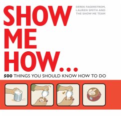 Show Me How - Fagerstrom, Derek; Smith, Lauren