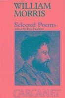 William Morris (1834-1896): Selected Poems - Morris, William