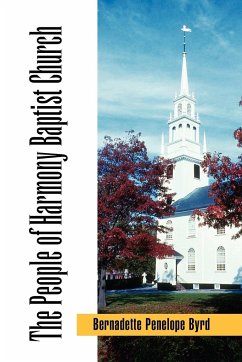 The People of Harmony Baptist Church - Byrd, Bernadette Penelope