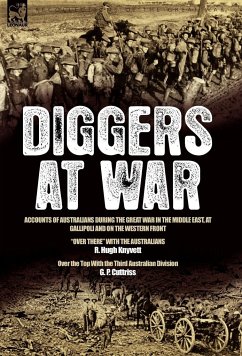 Diggers at War - Knyvett, R. Hugh; Cuttriss, G. P.