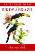 A Field Guide to the Birds of Brazil - Bild 1