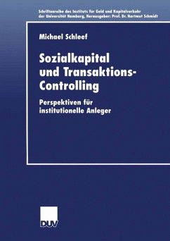 Sozialkapital und Transaktions-Controlling - Schleef, Michael