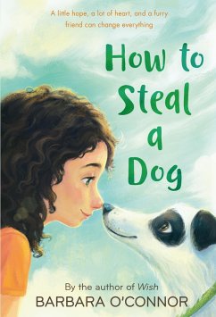 How to Steal a Dog - O'Connor, Barbara