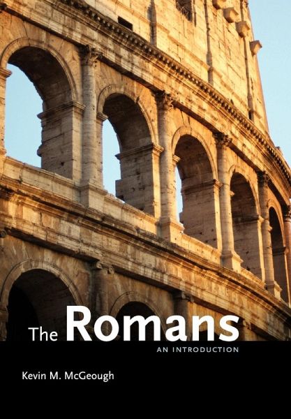 The Romans The Romans