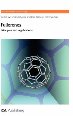 Fullerenes: Principles and Applications