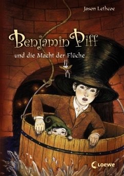 Benjamin Piff und die Macht der Flüche - Lethcoe, Jason