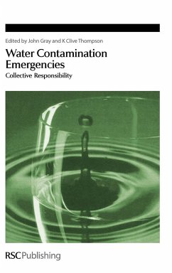 Water Contamination Emergencies - Gray, John / Thompson, K. Clive (eds.)