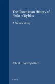 The Phoenician History of Philo of Byblos: A Commentary