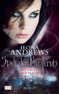 Die Nacht der Magie / Stadt der Finsternis Bd.1 - Andrews, Ilona