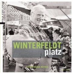 Winterfeldtplatz - Rother, Stefan M.