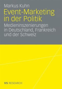 Event-Marketing in der Politik - Kuhn, Markus