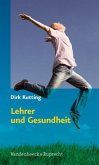 Lehrer und Gesundheit