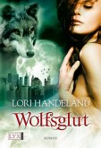 Wolfsglut / Geschöpfe der Nacht Bd.3