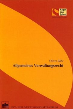 Allgemeines Verwaltungsrecht - Röhr, Oliver Allgemeines Verwaltungsrecht - Röhr, Oliver