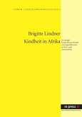 Kindheit in Afrika Kindheit in Afrika