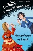 Herzgeflatter im Duett / Die Vampirschwestern Bd.4