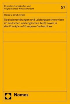 Äquivalenzstörungen und Leistungserschwernisse im deutschen und englischen Recht sowie in den Principles of European Con - Urich-Erber, Heike S.