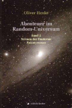 Abenteuer im Random-Universum - Henke, Oliver