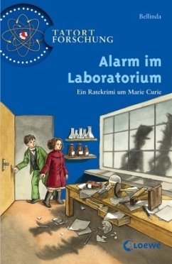 Alarm im Laboratorium - Bellinda