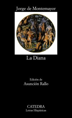 Los siete libros de la Diana - Montemayor, Jorge De