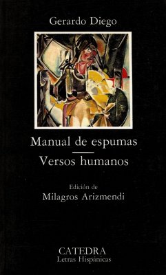 Manual de espumas. Versos humanos - Diego, Gerardo