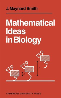 Mathematical Ideas in Biology - Maynard Smith, John; Smith, Maynard; Smith, J. Maynard
