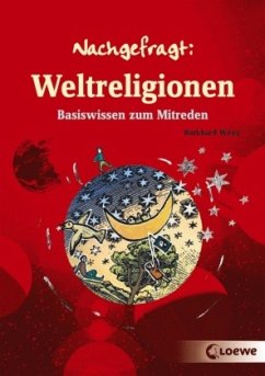 Weltreligionen - Weitz, Burkhard