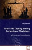 Stress and Coping among Professional Mediators: