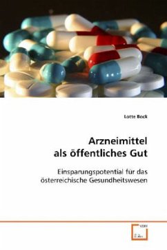 Arzneimittel als öffentliches Gut - Bock, Lotte