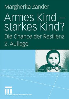 Armes Kind - starkes Kind? - Zander, Margherita