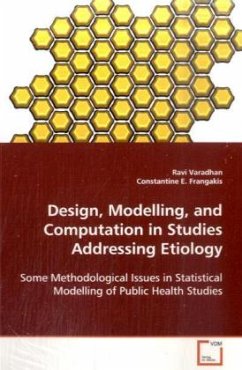 Design, Modelling, and Computation in Studies Addressing Etiology - Varadhan, Ravi