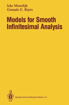 Models for Smooth Infinitesimal Analysis - Moerdijk, Ieke;Reyes, Gonzalo E.