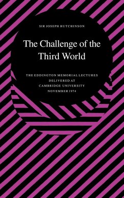 The Challenge of the Third World - Hutchinson, Joseph Burtt; Hutchinson, Allen Ed.; Hutchinson, Joseph