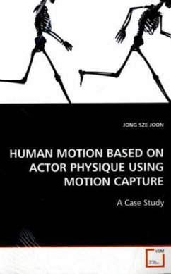 Cover HUMAN MOTION BASED ON ACTOR PHYSIQUE USING MOTION CAPTURE