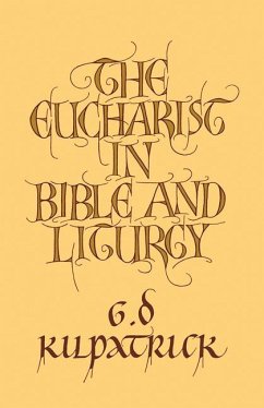 Cover The Eucharist in Bible and Liturgy