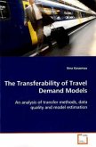 The Transferability of Travel Demand Models