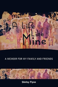 A Life Like Mine - Flynn, Shirley