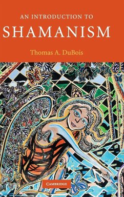 An Introduction to Shamanism - Dubois, Thomas A.