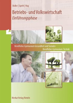 Betriebs- und Volkswirtschaft - Einführungsphase - Boller, Eberhard;Speth, Hermann;Hug, Hartmut
