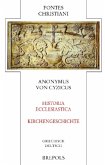 Anonymus von Cyzicus / Fontes Christiani (FC) Bd.49/1, Tl.1