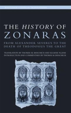 The History of Zonaras - Banchich, Thomas; Lane, Eugene