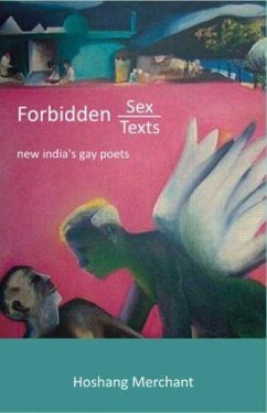 Forbidden Sex, Forbidden Texts - Merchant, Hoshang